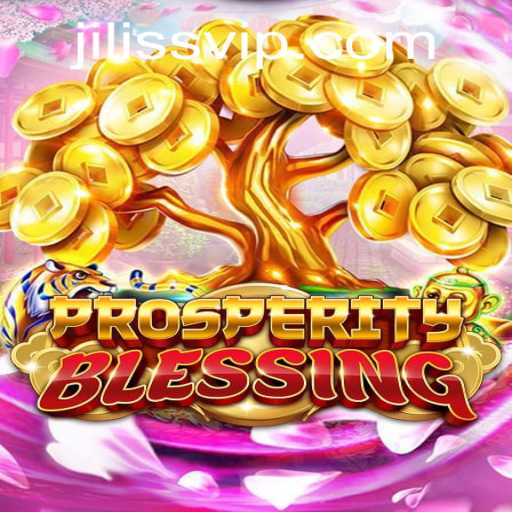 Exploring ProsperityBlessing: An Immersive Adventure with JiLiSS